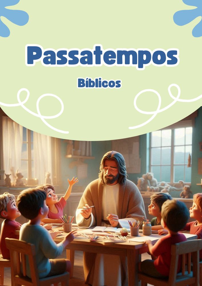 Cópia de Cópia de PASSATEMPO BÍBLICO